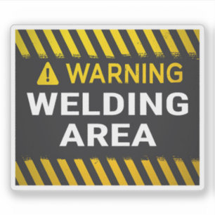 Warning Welding Area