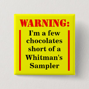 Warning: Witless Sampler 15 Cm Square Badge