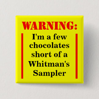 Warning: Witless Sampler 15 Cm Square Badge