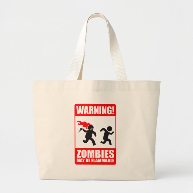 Warning! Zombies May Be Flammable Tote Bag (Front)