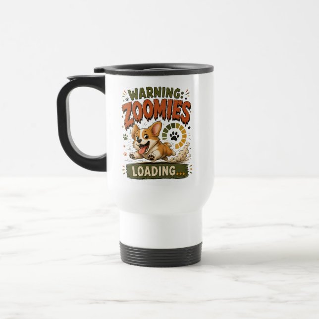 "Warning Zoomies Loading"Funny Corgi  Lover retro  Travel Mug (Left)