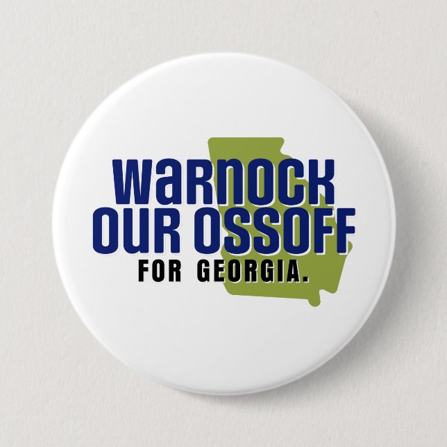Warnock Our Ossoff 7.5 Cm Round Badge (Front)