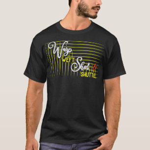 Warp Weft Shed & Shuttle Weaving for Beginners T-Shirt