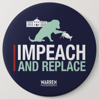 Warren 2020 - Bailey - Impeach & Replace 6 Cm Round Badge