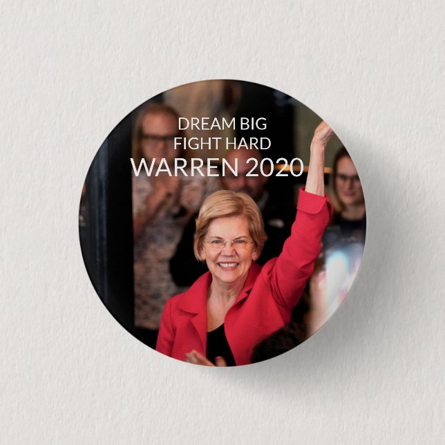 Warren 2020 - DREAM BIG FIGHT HARD 3 Cm Round Badge (Front)