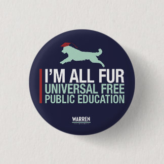 Warren 2020 - Universal Free Public Education 3 Cm Round Badge