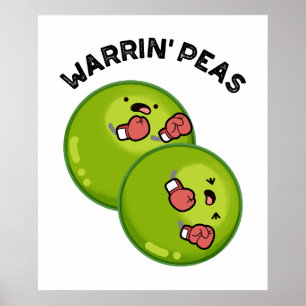 Warrin Peas Funny Pea Puns Poster