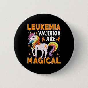 Warrior Are Magical Leukaemia Awareness 6 Cm Round Badge