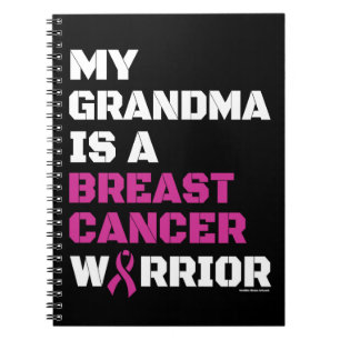 Warrior/Block/Grandma...Breast Cancer Notebook