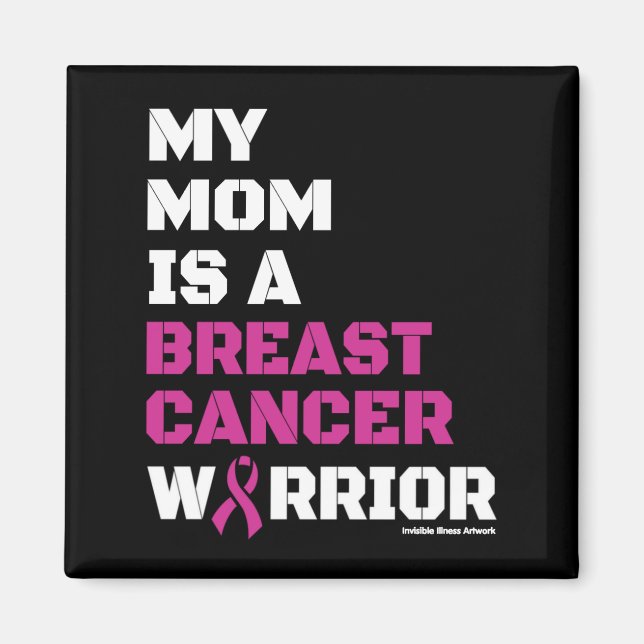 Warrior/Block/Mum...Breast Cancer Magnet (Front)
