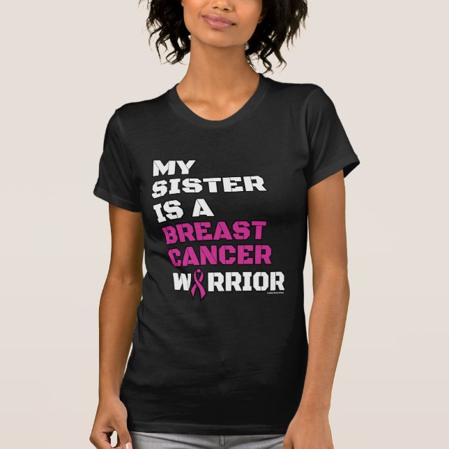 Warrior/Block/Sister...Breast Cancer T-Shirt (Front)