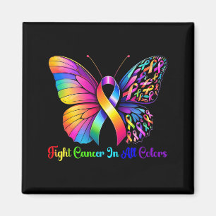 Warrior Fight Cancer in and Every Colour Ribbon Magnet