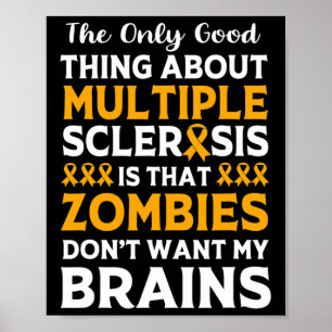 Warrior Fun Multiple Sclerosis Zombie Poster