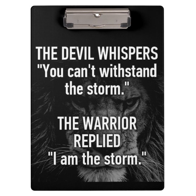 Warrior - I Am The Storm - Lion Beast Motivational Clipboard (Front)