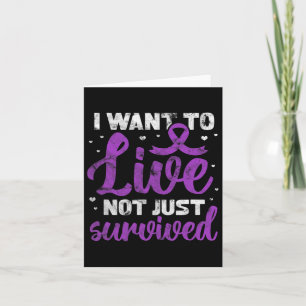 Warrior I Want To Live Not Just Survived Grunge  Card
