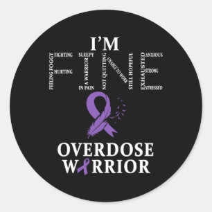 Warrior I'm Fine  Classic Round Sticker