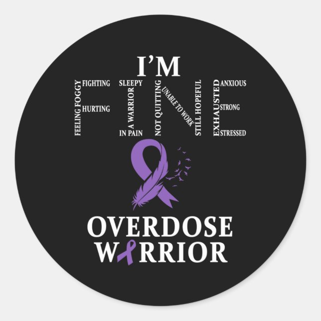 Warrior I'm Fine  Classic Round Sticker (Front)