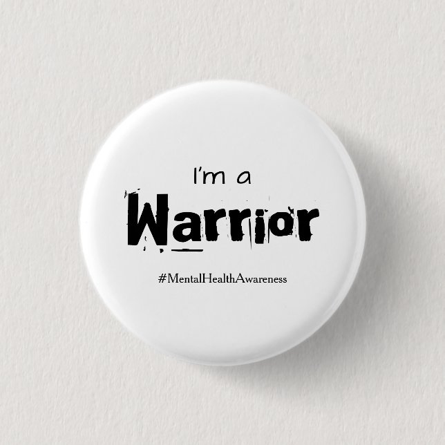 Warrior Mental Health Awareness Button Standard (Front)