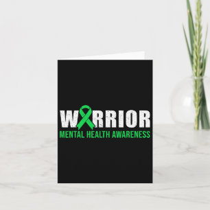 Warrior - Mental Health Awareness Month  Card