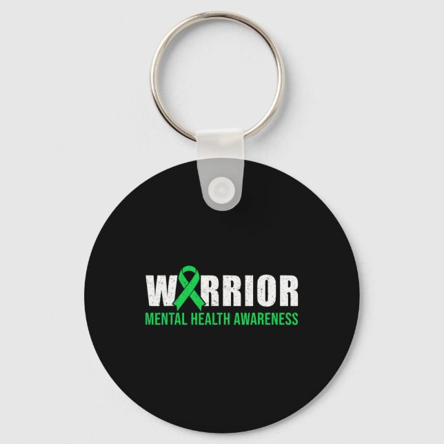 Warrior - Mental Health Awareness Month  Key Ring (Front)