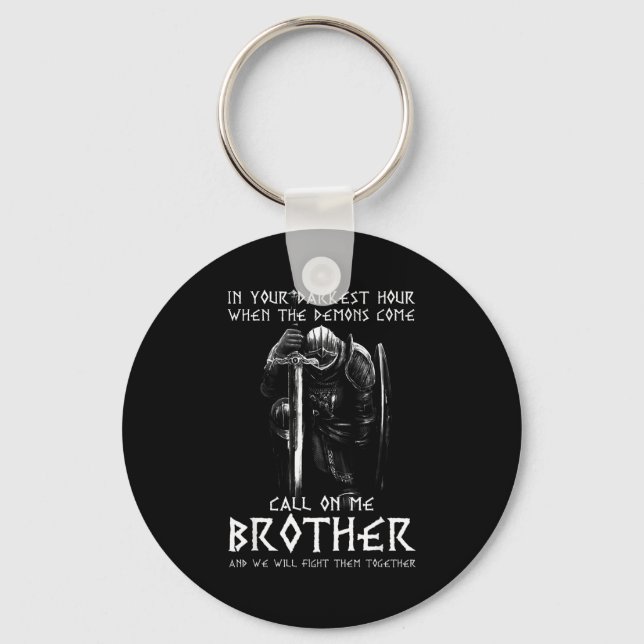 Warrior Of God Call On Me Bother Fight Knight Temp Key Ring (Front)