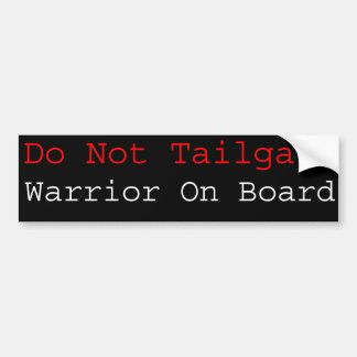 Warrior On Board Bumper Sticker