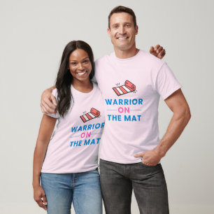Warrior on the mat - Yoga Mindfulness Zen T Shirt