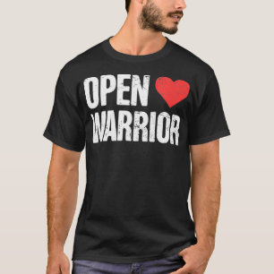 Warrior - Recovery Open Heart Bypass Surgery T-Shirt