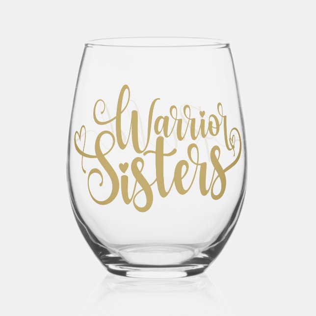 Warrior Sisters Modern Calligraphy Personalised Stemless Wine Glass (Front)