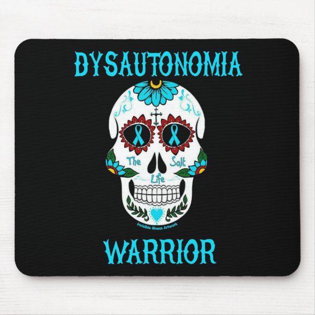 Warrior/Sugar skull...Dysautonomia Mouse Pad (Front)