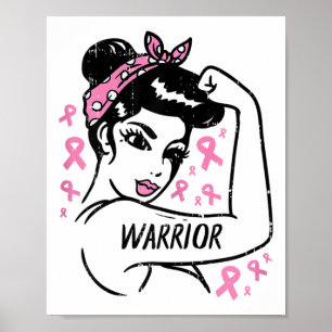 Warrior Unbreakable Pink Ribbon Breast Cancer Awar Poster