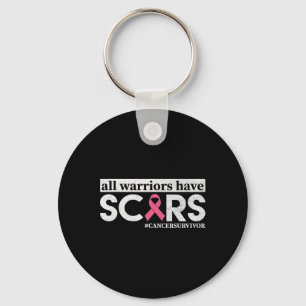Warriors Have Scars Breast Cancer Awareness Warrio Key Ring