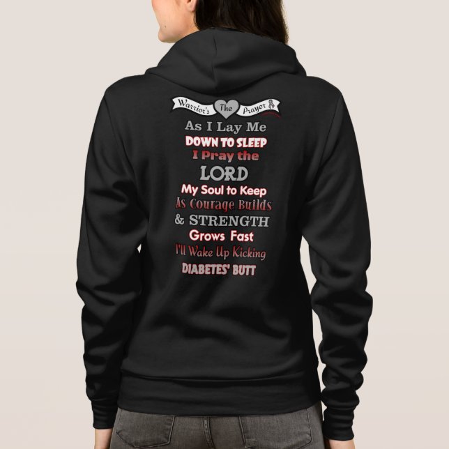 Warrior's Prayer...Diabetes Hoodie (Back)