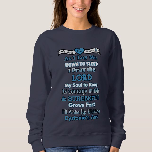 Warrior's Prayer...Dystonia Sweatshirt (Front)