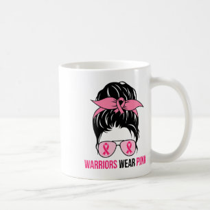 Warriors Wear Pink Messy Bun Mum Breast Cancer Awa Coffee Mug