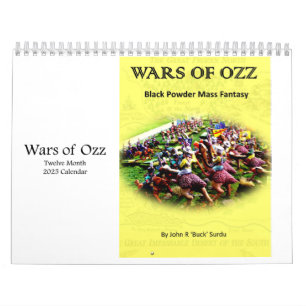 Wars of Ozz 2025 Calendar