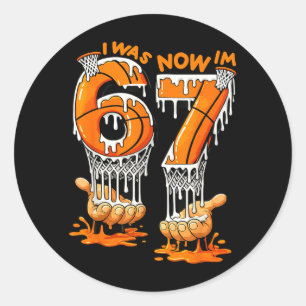 Was 6 7 Birthday Basball 6 7 Meme 7th Birthday Classic Round Sticker