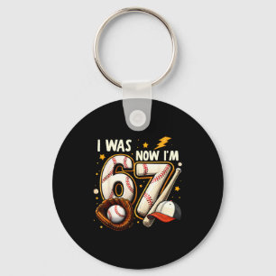 Was 6 7 birthday boy baseball funny 6 7 meme kids key ring