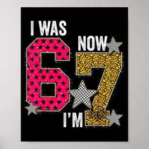 Was 6 7 birthday boys kids 67 meme six seven 6 7 poster