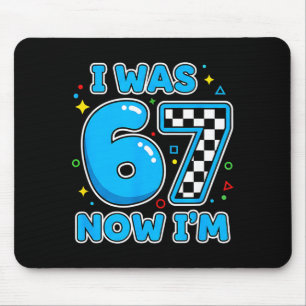 Was 6 7 meme 6 7 birthday decorations 7th boys kid mouse pad