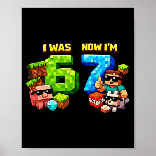 Was 6 7 pixel game art 67 meme kids birthday party poster