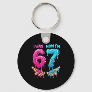 Was 6 7 year old kid 67 drip funny 6 7 birthday bo key ring