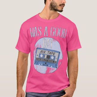 Was A Good Day West Coast Rappers Hip Hop Old Scho T-Shirt