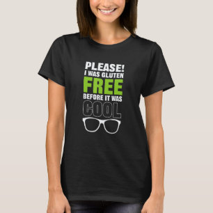 Was Gluten Free Vegan T-Shirt