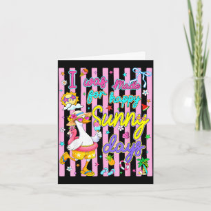 Was made for happy sunny days summer vibes women card