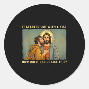 Was only a kiss jesus & judas meme funny classic round sticker