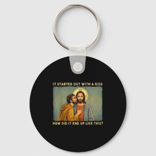 Was only a kiss jesus & judas meme funny key ring