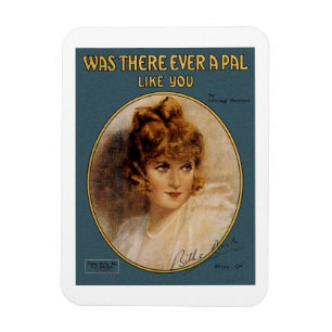 Was There Ever A Pal Like You Magnet