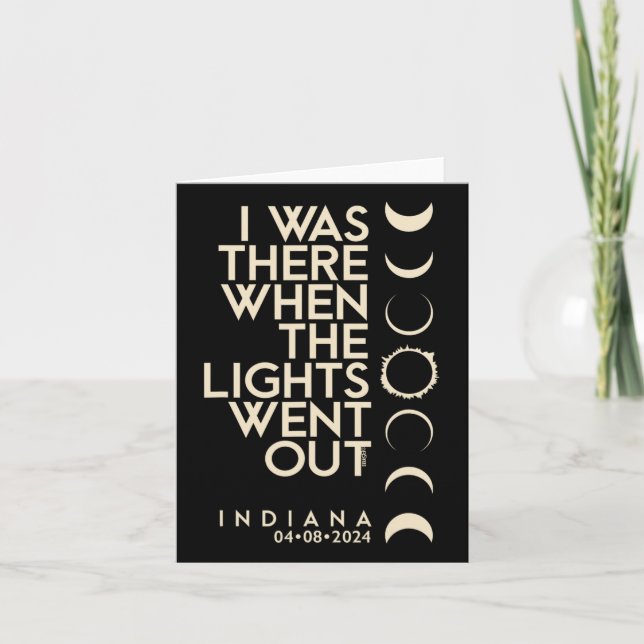 Was There In Indiana Total Solar Eclipse 2024  Card (Front)