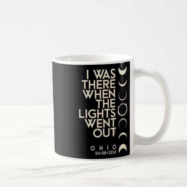 Was There In Ohio Total Solar Eclipse 2024  Coffee Mug (Right)